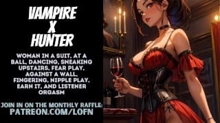 [F4F系列]VAMPIRE X HUNTER - 偷偷溜上楼，被派来终结你的女人指手画脚